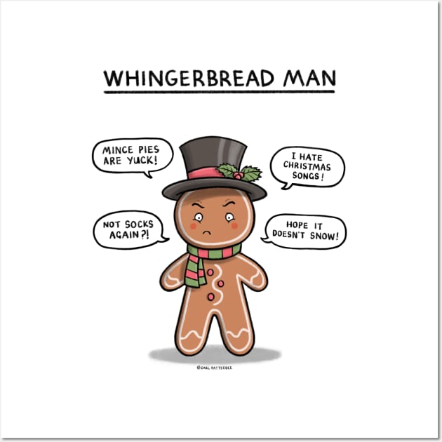 Whingerbread Man Wall Art by CarlBatterbee